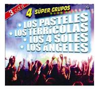 Los Pasteles/Terricolas/Los An - 4 Super Grupos