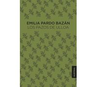Los Pazos de Ulloa (Austral Singular)