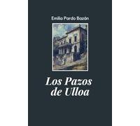 Los Pazos de Ulloa: edición original