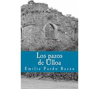 Los pazos de Ulloa: Volume 2 (Litterarum Memoriam)