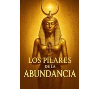 Los Pilares De La Abundancia