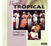 Los Planeros De La 21 - Puerto Rico Tropical