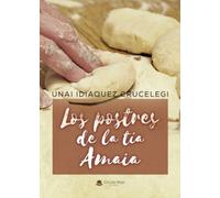 Los postres de la tía Amaia