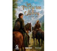 Los prefacios de la guerra: Saga de Abál I