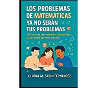 Los problemas de Matemáticas ya no serán tus problemas