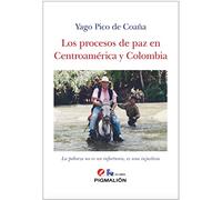 LOS PROCESOS DE PAZ EN CENTROAMERICA Y COLOMBIA