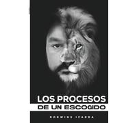 Los procesos de un escogido