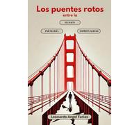 Los puentes rotos: entre la psicología, religión y la espiritualidad