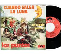 Los Puntos - Los Puntos - Cuando Salga La Luna / Un Regalo Para Tí - 7" Single 1973 - Polydor 20 62 101 - Spanish Press