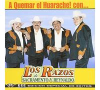 Los Razos - A Quemar El Huarache Con