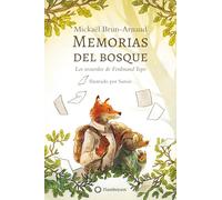 Los recuerdos de Ferdinand Topo: 1 (Memorias del bosque)