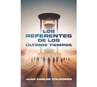 Los referentes de los últimos tiempos: Libro cristiano