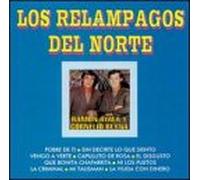 Los Relampagos Del Norte - Pobre De Ti