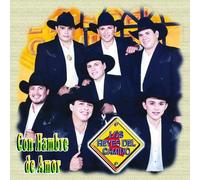 Los Reyes Del Camino - Con Hambre De Amor