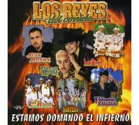 Los Reyes Del Corrido - Estamos Domando El Infierno