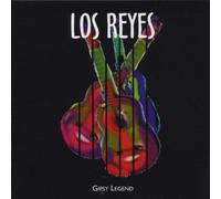 Los Reyes - Gipsy Legend