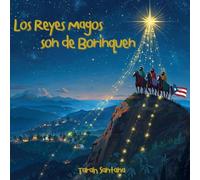 Los Reyes Magos son de Borinquen