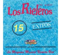 Los Rieleros Del Nor - 15 Exitos Vol II