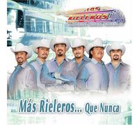 Los Rieleros Del Norte - Mas Rieleros… Que Nunca