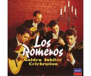 Los Romeros Los Romeros: Golden Jubilee Celebration (CD) Album