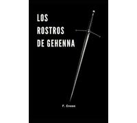 Los Rostros de Gehenna: El descenso empieza en casa