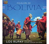 Los Rupay - Folkore De Bolivia