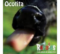 LOS RURALES - Los Rurales Y Los Amigos de Buena Vista: Ocotitia
