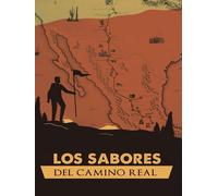Los Sabores de Camino Real