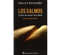 Los Salmos. El libro de oración de la biblia: Una introducción: 98 (Caminos)