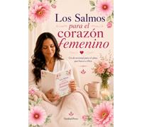 Los Salmos para el corazón femenino