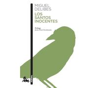 Los santos inocentes (Contemporánea)