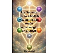 Los Secretos de La CÁBALA y su aplicación según la astrología en el 2026
