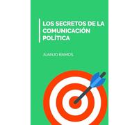 Los secretos de la comunicación política