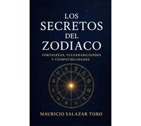 LOS SECRETOS DEL ZODIACO