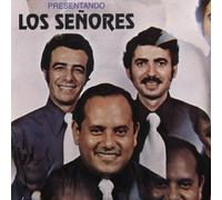 Los Senores - Presentando Los Senores