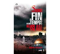 Los signos del fin de los tiempos según el Islam (Jerusalén)