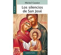 Los silencios de San José: 67 (Cuadernos Palabra)