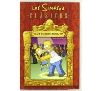Los Simpson Clásicos: Muy Fuerte para Tv
