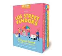 Los Street Vendors: A Collection of Bilingual Books about Shapes, Colors, and Fruits: 1 (Si Sabo Kids)
