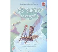 Los sueños de Anayet: 0 (La casita esdrújula)