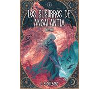 Los Susurros de Angalantia: Invierno