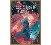 Los Susurros de Angalantia: Invierno
