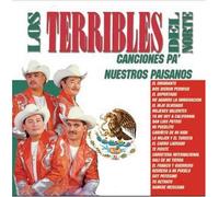 Los Terribles Del Norte - Canciones Pa Nuestros Paisanos