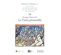 Los tipos iconográficos de la tradición cristiana / 10: Antigua Alianza IV. La Tierra Prometida: 22
