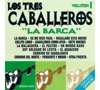 Los Tres Caballeros - La Barca
