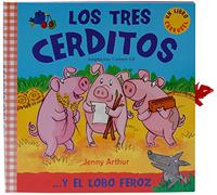 Los Tres Cerditos: . . . Y El Lobo Feroz (Libro carrusel)