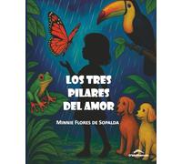 Los tres pilares del amor