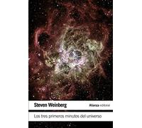 Los tres primeros minutos del universo