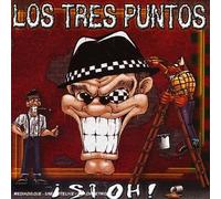 Los Tres Puntos - Si ! Oh !