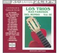 Los Trios - Vol. 3-Mas Famosos Del Mundo